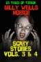 Scary Stories · Vols. 3 & 4 (Chamber of Horror Book 8)