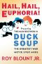 Hail, Hail, Euphoria! · Presenting the Marx Brothers in Duck Soup, the Greatest War Movie Ever Made