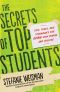 The Secrets of Top Students