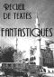 Contes Et Nouvelles Fantastiques Fançais Du XIX