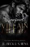 Perfect Villain : A Dark Stalker Mafia Romance