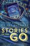 Stories on the Go · 101 Very Short Stories by 101 Authors