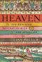 Heaven · Our Enduring Fascination With the Afterlife