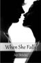 When She Falls