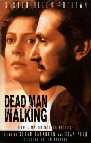 Dead Man Walking · an Eyewitness Account of the Death Penalty in the United States