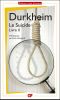 Le Suicide - Livre II