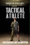 Original Strength for the Tactical Athlete