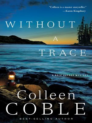 Without a Trace · A Rock Harbor Novel (Rock Harbor Series)