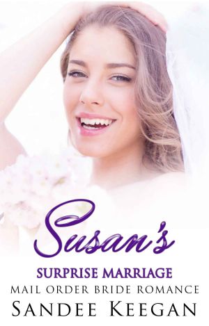 Susan's Surprise Marriage