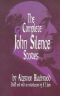 The Complete John Silence Stories