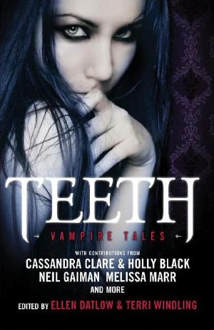 Teeth · Vampire Tales