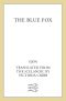 The Blue Fox · A Novel