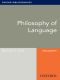 Philosophy of Language · Oxford Bibliographies Online Research Guide (Oxford Bibliographies Online Research Guides)
