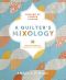 A Quilter's Mixology · Shaking Up Curved Piecing