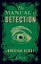 The Manual of Detection