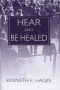 Hear and Be Healed