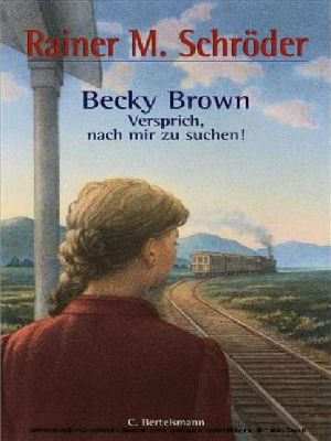 Becky Brown · Versprich, nach mir zu suchen