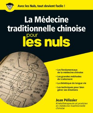 La Médecine Traditionnelle Chinoise Pour Les Nuls