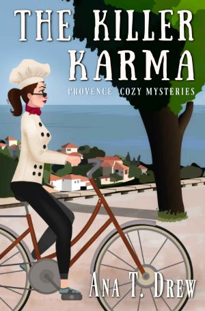 The Killer Karma · A Provence Cozy Mystery