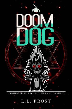 Doom Dog: Demonic Messes (And Other Annoyances)