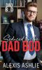 Seduced by the Dad Bod: Dad Bod Series - Men Built for Comfort