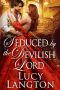 Seduced by the Devilish Lord · A Historical Regency Romance Book