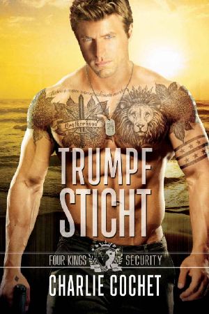 Trumpf Sticht (Four Kings Security 4) (German Edition)