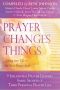 Prayer Changes Things · Taking Your Life to the Next Prayer Level