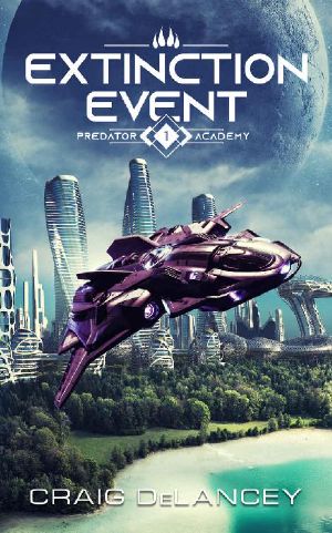 Extinction Event: Predator Academy I