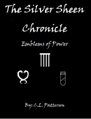 The Silver Sheen Chronicle - Emblems of Power