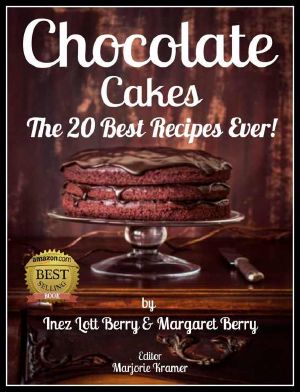 Chocolate Cakes · the 20 Best Recipes Ever!