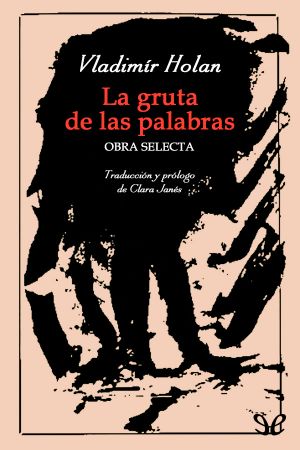 La Gruta De Las Palabras