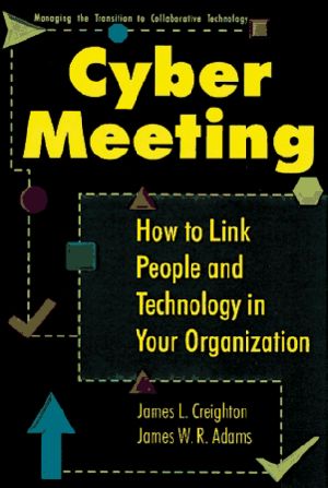 Cyber Meeting · How to Link People and Technology in Your Organization