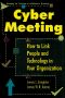 Cyber Meeting · How to Link People and Technology in Your Organization