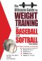 The Ultimate Guide to Weight Training for Baseball & Softball