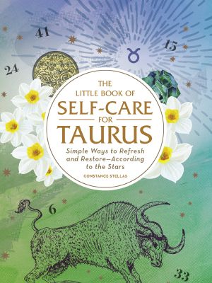 The Little Book of Self-Care for Taurus