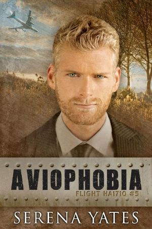 Aviophobia (Flight HA1710 Book 5)