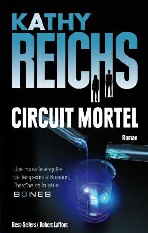 (2013) Circuit Mortel