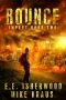 Bounce · Impact Book 2 · (A Post-Apocalyptic Survival Thriller Series)