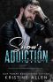 Snow's Addiction: A Demented Sons MC Novel