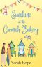 Sunshine at The Cornish Bakery: A heartwarming & uplifting new series...