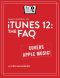 Take Control of iTunes 12 · the FAQ (1.0)