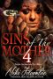 Sins of Thy Mother 4