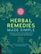 Herbal Remedies Made Simple