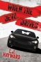 When the Devil Drives · A Death and the Devil Novella