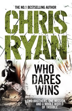 Who Dares Wins · SAS Military Thriller