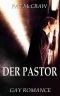 Der Pastor - Liebesgeschichte / Gay Romance (German Edition)