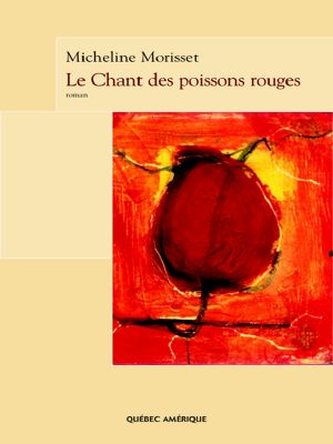 Le Chant Des Poissons Rouges