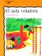 El Aula Voladora