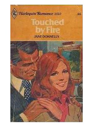 Touched by Fire